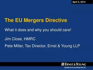 The EU Mergers Directive