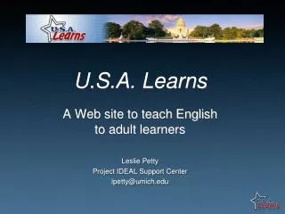 U.S.A. Learns