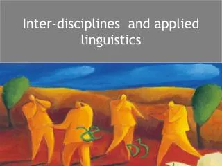 Inter-disciplines and applied linguistics