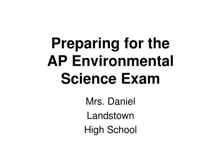 preparing for the ap environmental science exam