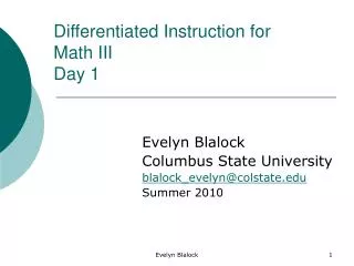 Differentiated Instruction for Math III Day 1