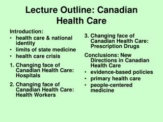 Lecture Outline: Canadian Health Care