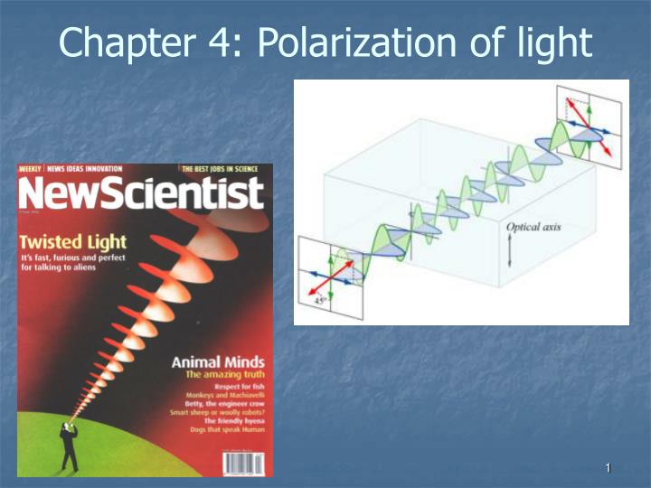 chapter 4 polarization of light