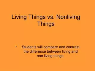 Living Things vs. Nonliving Things