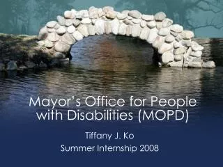 Mayor’s Office for People with Disabilities (MOPD)