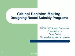Critical Decision Making: Designing Rental Subsidy Programs