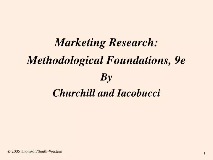 marketing research methodological foundations 9e by churchill and iacobucci