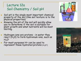 Lecture 12a Soil Chemistry / Soil pH