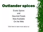 Outlander spices - slide 1