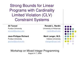Strong Bounds for Linear Programs with Cardinality Limited Violation (CLV) Constraint Systems