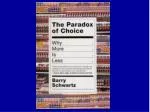 THE PARADOX OF CHOICE - slide 1