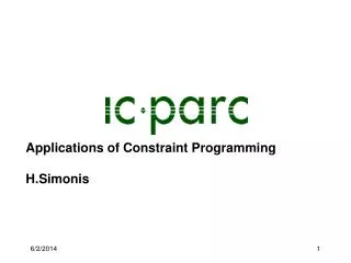 Applications of Constraint Programming H.Simonis