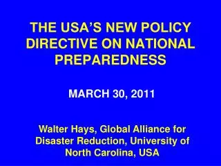 THE USA’S NEW POLICY DIRECTIVE ON NATIONAL PREPAREDNESS