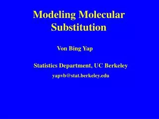 Modeling Molecular Substitution