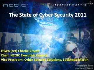 The State of Cyber Security 2011