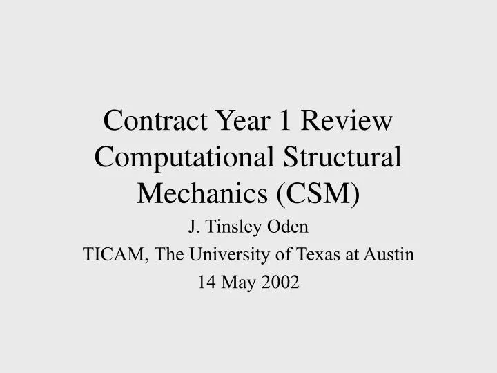 contract year 1 review computational structural mechanics csm