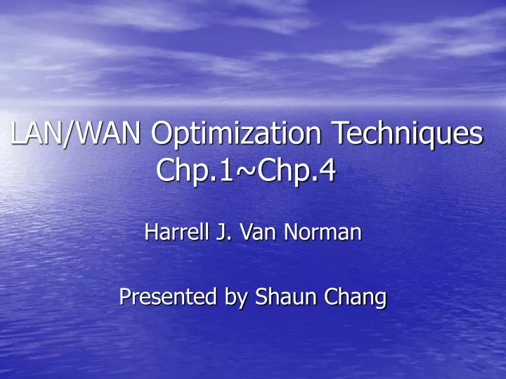 lan wan optimization techniques chp 1 chp 4