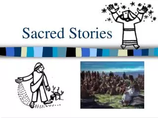 Sacred Stories