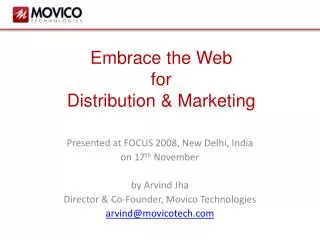 Embrace the Web for Distribution &amp; Marketing