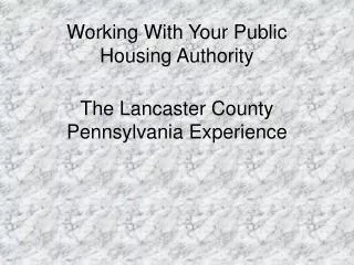 Working With Your Public Housing Authority