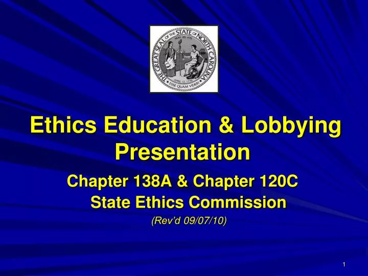 ethics education lobbying presentation chapter 138a chapter 120c