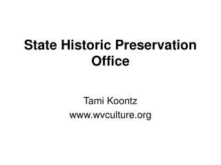State Historic Preservation Office