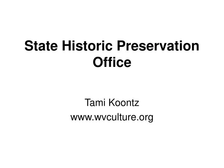 state historic preservation office