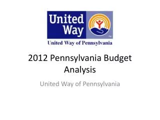 2012 Pennsylvania Budget Analysis