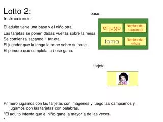 lotto 2 instrucciones