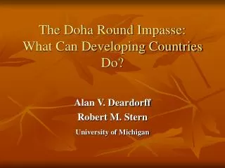 The Doha Round Impasse: What Can Developing Countries Do?