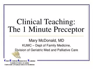 Clinical Teaching: The 1 Minute Preceptor