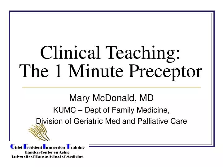 clinical teaching the 1 minute preceptor