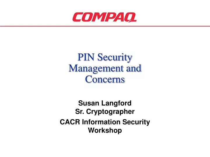 pin security management and concerns