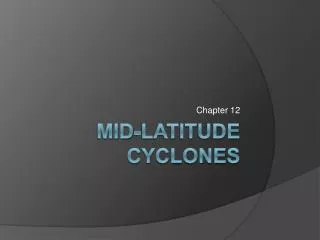 Mid-latitude Cyclones