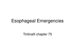 Esophageal Emergencies