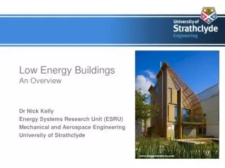 Low Energy Buildings An Overview