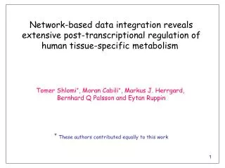 Network-based data integration reveals extensive post-transcriptional regulation of human tissue-specific metabolism