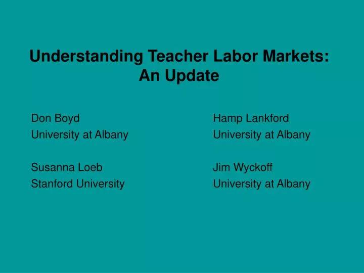 understanding teacher labor markets an update