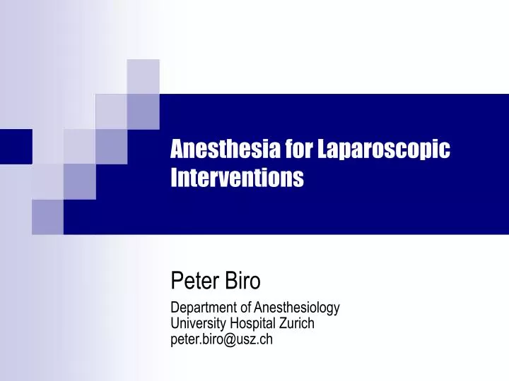 anesthesia for laparoscopic interventions