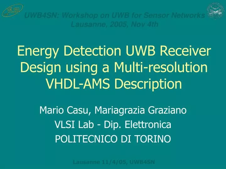 energy detection uwb receiver design using a multi resolution vhdl ams description