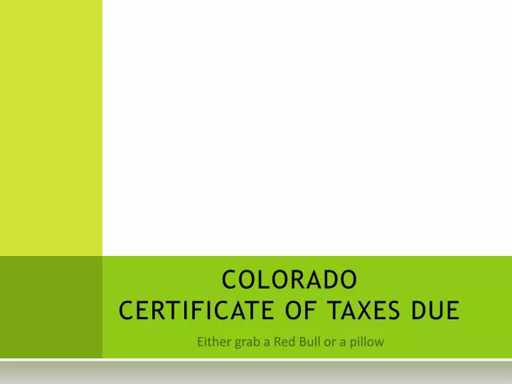 colorado certificate of taxes due