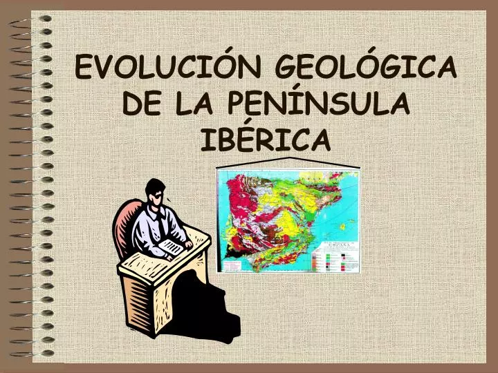 evoluci n geol gica de la pen nsula ib rica