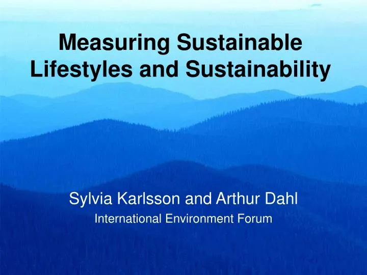 measuring sustainable lifestyles and sustainability