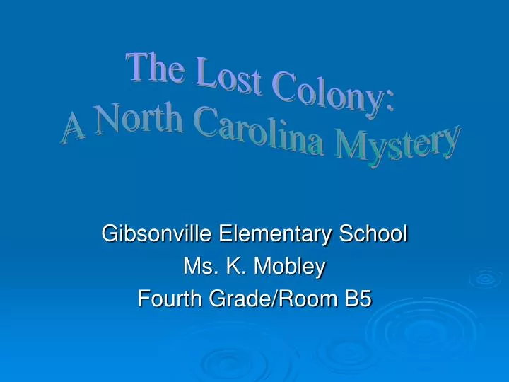 gibsonville elementary school ms k mobley fourth grade room b5