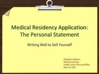 Medical Residency Application: The Personal Statement