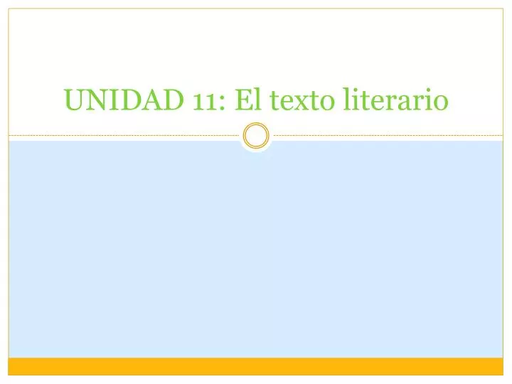 unidad 11 el texto literario