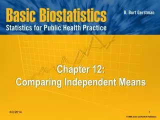 Chapter 12: Comparing Independent Means