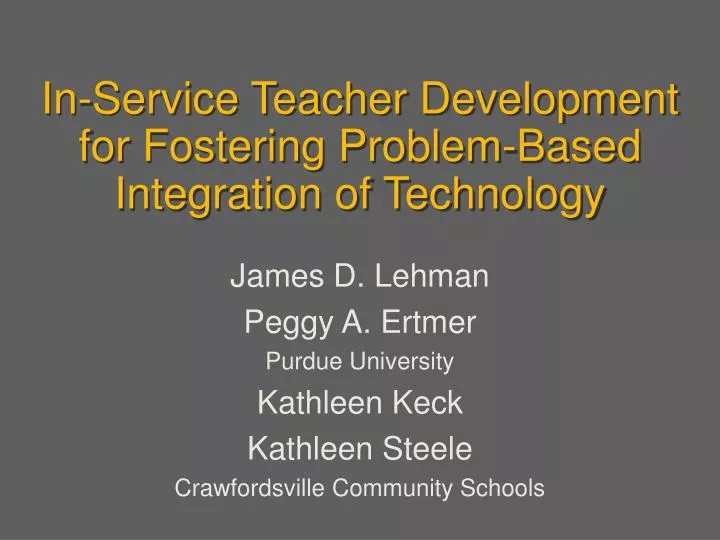 in service teacher development for fostering problem based integration of technology