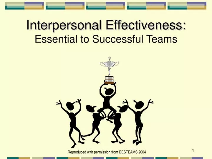 interpersonal effectiveness essential to successful teams