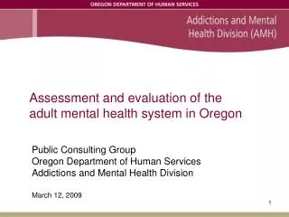 Assessment and evaluation of the adult mental health system in Oregon
